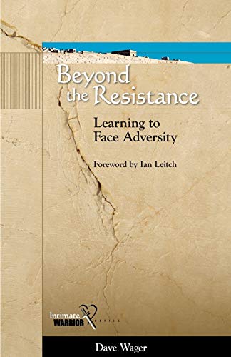 Stock image for Beyond the Resistance: Learning to Face Adversity for sale by BooksRun