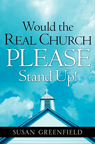 Beispielbild fr Would the Real Church PLEASE Stand Up! zum Verkauf von HPB-Ruby