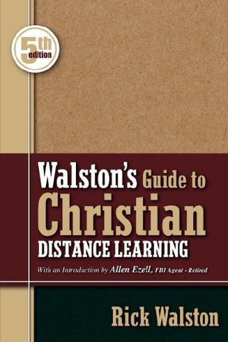 Stock image for Walston's Guide to Christian Distance Learning, 5th Edition for sale by Mahler Books