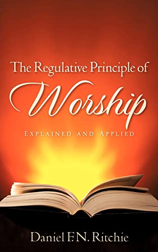 Stock image for The Regulative Principle of Worship for sale by SecondSale