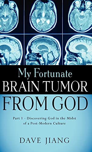 My Fortunate Brain Tumor from god- Part 1