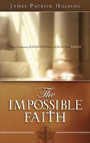 Stock image for The Impossible Faith for sale by SecondSale
