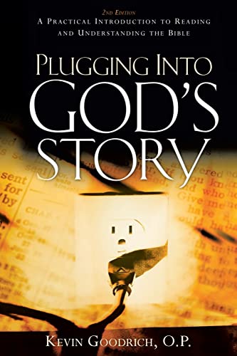Stock image for Plugging into God's Story: A Practical Introduction to Reading and Understanding the Bible for sale by Chiron Media