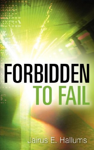 Forbidden To Fail - Jairus E Hallums