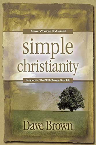 Simple Christianity (9781602662148) by Brown, Dave
