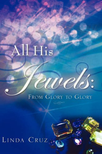 9781602662445: All His Jewels