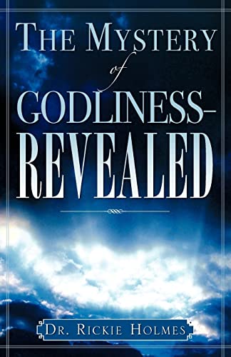 Stock image for The Mystery of Godliness--Revealed for sale by Chiron Media