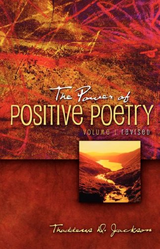 Beispielbild fr The Power of Positive Poetry Volume 1 Revised zum Verkauf von Chiron Media