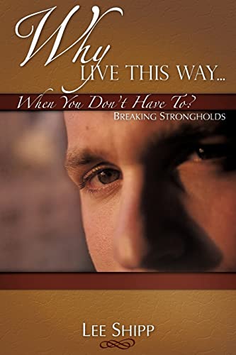 Imagen de archivo de Why Live This Way.When You Don't Have To? a la venta por ThriftBooks-Dallas