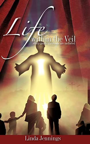 Life within the Veil (9781602664036) by Jennings, Linda