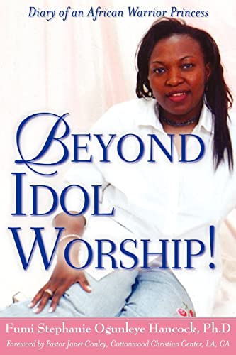 Stock image for Beyond Idol Worship! for sale by ThriftBooks-Atlanta