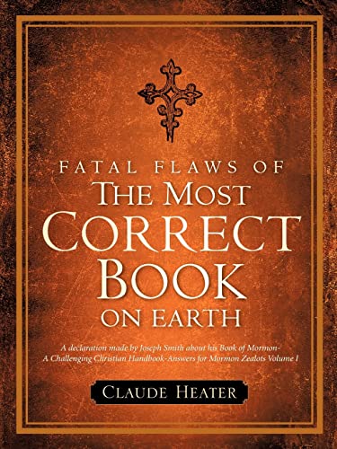 9781602664944: Fatal Flaws of The Most Correct Book On Earth