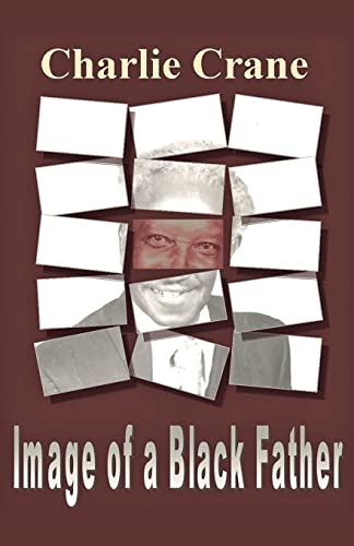 Stock image for Image OF A Black Father for sale by Chiron Media