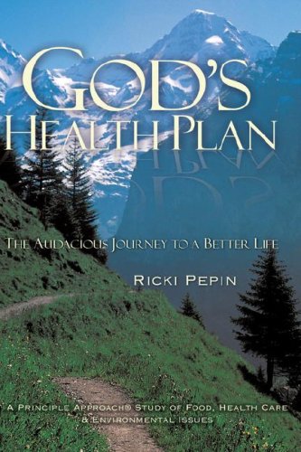 9781602666986: GOD'S HEALTH PLAN - THE AUDACIOUS JOURNEY TO A BETTER LIFE