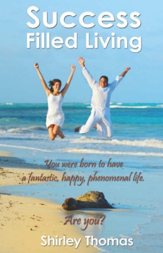 Success Filled Living (9781602667495) by Thomas, Shirley