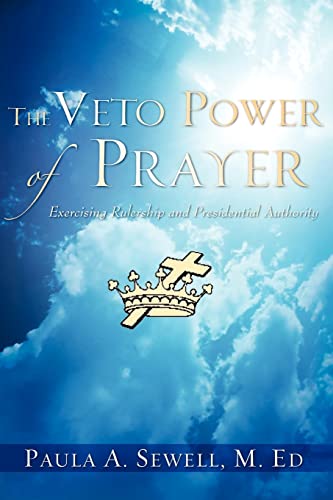 Stock image for The Veto Power of Prayer for sale by Chiron Media