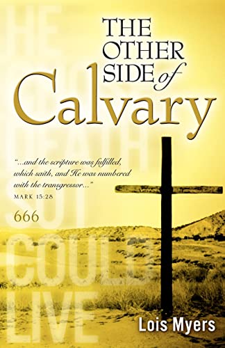 Stock image for The Other Side of Calvary for sale by Chiron Media