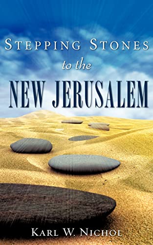 Stock image for Stepping Stones to the New Jerusalem for sale by Chiron Media