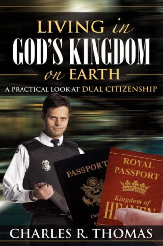 Beispielbild fr Living in God's Kingdom on Earth zum Verkauf von Better World Books