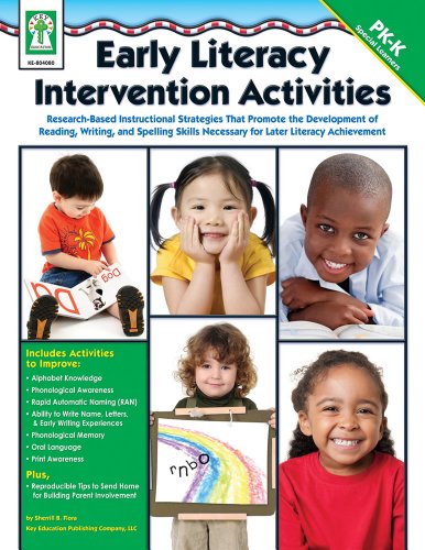 9781602680739: Early Literacy Intervention Activities: Research-based Instructional Stategies That Promote the Development of Reading, Writing, and Spelling Skills Necessary for Later Literacy Achievement