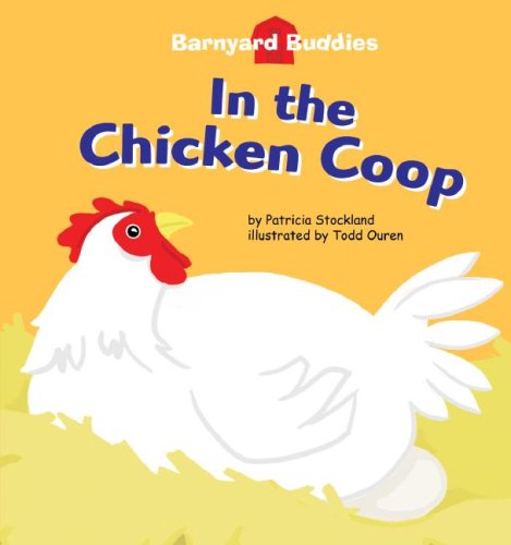 Beispielbild fr In the Chicken Coop zum Verkauf von Better World Books: West