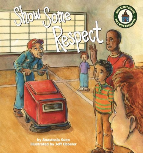 Stock image for Show Some Respect for sale by Better World Books