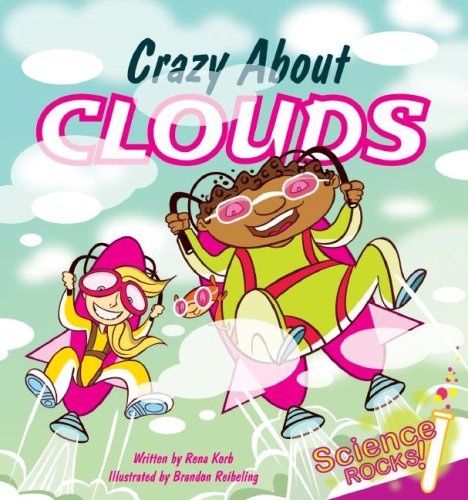 Stock image for Crazy about Clouds for sale by Better World Books: West
