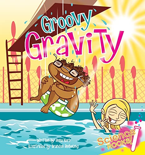 Imagen de archivo de Groovy Gravity (Science Rocks!) a la venta por Jenson Books Inc