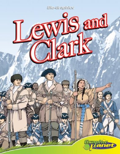 9781602700697: Lewis and Clark (Bio-Graphics)