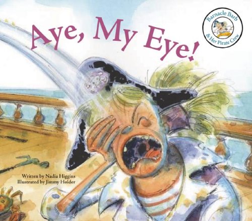 Imagen de archivo de Aye, My Eye! a la venta por Better World Books