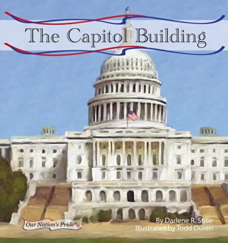 Beispielbild fr Capitol Building (Our Nation's Pride) zum Verkauf von SecondSale