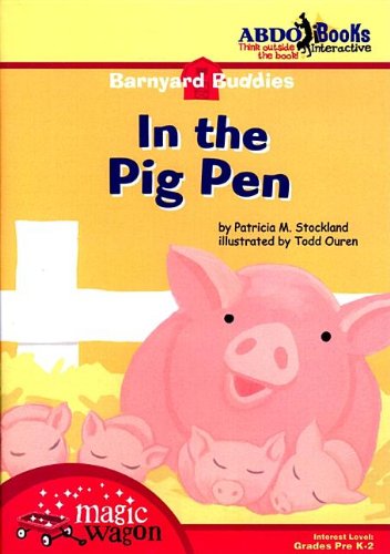 In the Pig Pen (Barnyard Buddies)