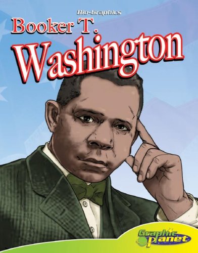 Stock image for Booker T. Washington (Bio-Graphics Set 2 (Graphic Planet)) for sale by SecondSale