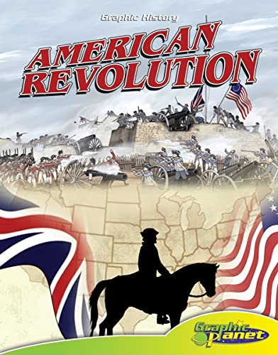 Beispielbild fr American Revolution (Graphic History) zum Verkauf von GF Books, Inc.