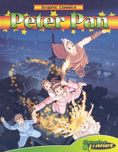 Peter Pan (Graphic Classics) (9781602702202) by J. M. Barrie; Rod Espinosa