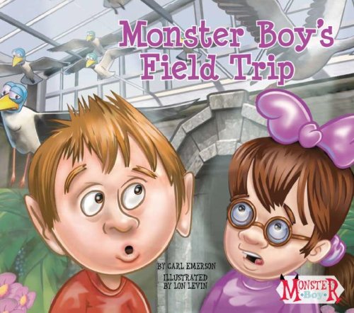 Beispielbild fr Monster Boy's Field Trip zum Verkauf von Better World Books
