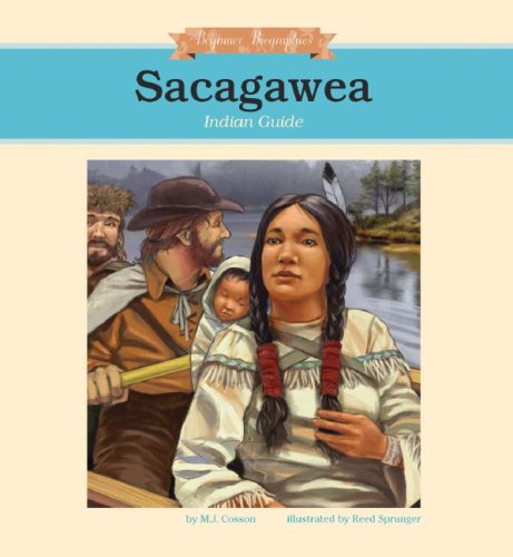 Stock image for Sacagawea : Indian Guide for sale by Better World Books