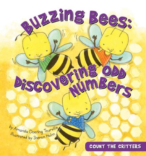 9781602702622: Buzzing Bees: Discovering Odd Numbers: Discovering Odd Numbers (Count the Critters)