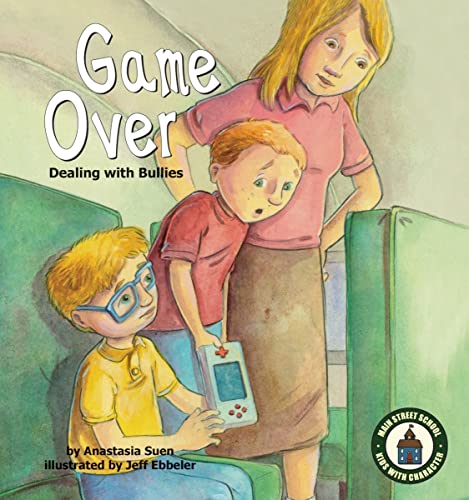 Stock image for Game Over : Dealing with Bullies for sale by Better World Books