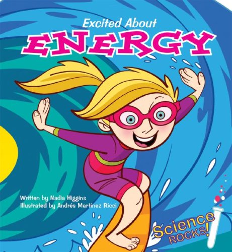 Stock image for Excited About Energy (Science Rocks!) for sale by -OnTimeBooks-