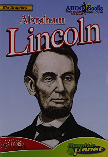 Abraham Lincoln (Bio-graphics) (9781602704459) by Dunn, Joe