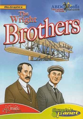 The Wright Brothers (Bio-Graphics) (9781602704527) by Dunn, Joe