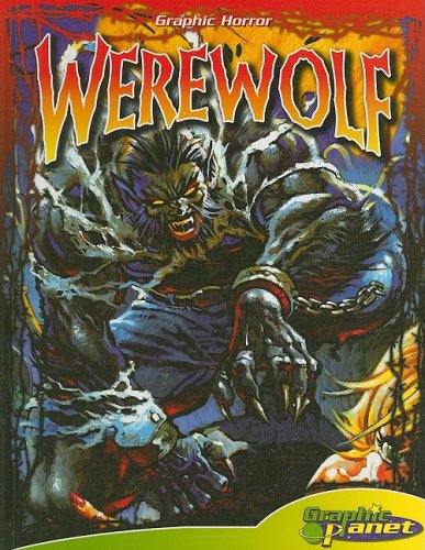 Werewolf (Graphic Horror) (9781602704893) by Zornow, Jeff
