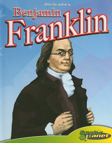 Benjamin Franklin (Bio-graphics) (9781602705371) by Espinosa, Rod