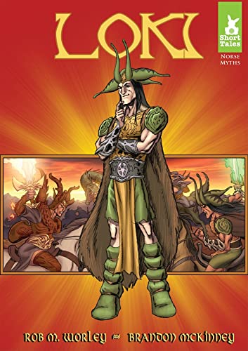 Imagen de archivo de Loki (Short Tales Norse Myths) a la venta por HPB Inc.