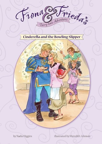 Beispielbild fr Cinderella and the Bowling Slipper zum Verkauf von Better World Books