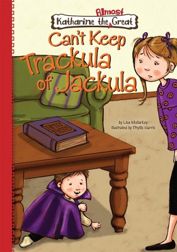 Stock image for Can't Keep Trackula of Jackula for sale by Better World Books