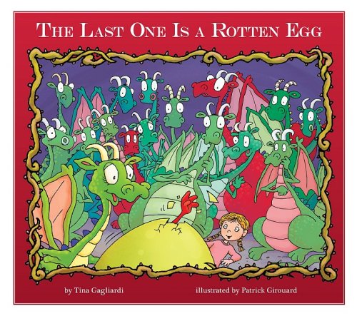 Imagen de archivo de The Last One is a Rotten Egg (Carly's Dragon Days) a la venta por SecondSale