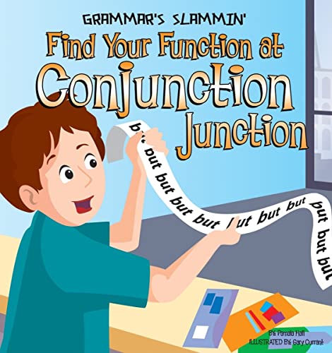 Stock image for Find Your Function at Conjunction Junction (Grammar's Slammin') for sale by SecondSale