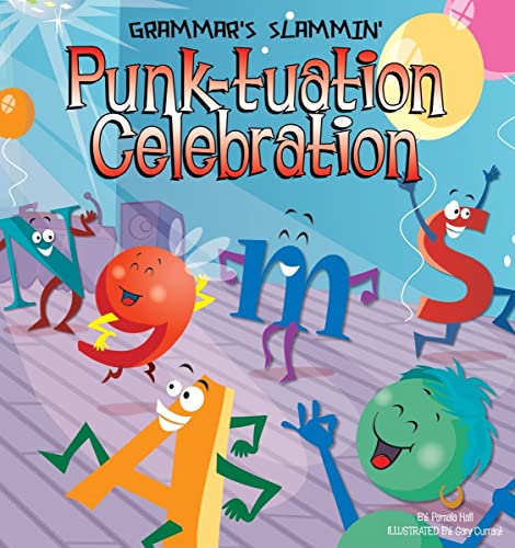 Imagen de archivo de Punk-tuation Celebration (Grammar's Slammin') a la venta por HPB Inc.